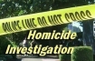 Homicide investigation