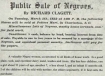 1833 advertising a slave selling event in Charleston, S.C.