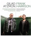 Gilad Atzmon and Frank Harrison Duo