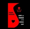 LOVE AND TERROR IN THE MIDDLE EAST by Frank Romano