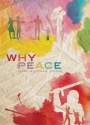 Why Peace?: Biology of Peace