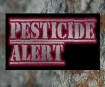 pesticide alert