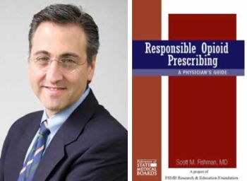 Scott M. Fishman, MD and his book 