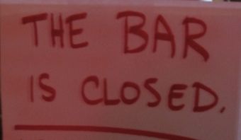 Bar is closed